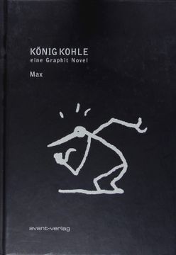 portada König Kohle. Eine Graphit Novel. (in German)