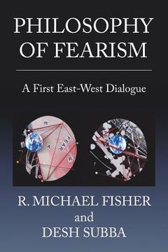 portada Philosophy of Fearism: A First East-West Dialogue (en Inglés)