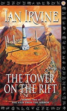 portada The Tower On The Rift: The View From The Mirror, Volume Two (A Three Worlds Novel)