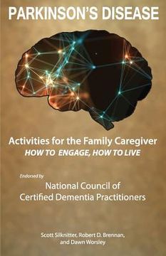 portada Activities for the Family Caregiver - Parkinson's Disease: How to Engage / How to Live (en Inglés)
