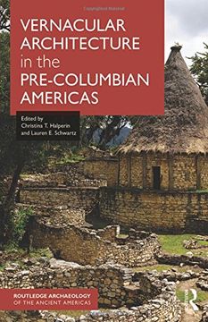 portada Vernacular Architecture in the Pre-Columbian Americas (in English)