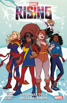 portada Marvel Rising: Heroínas de la Mesa Redonda