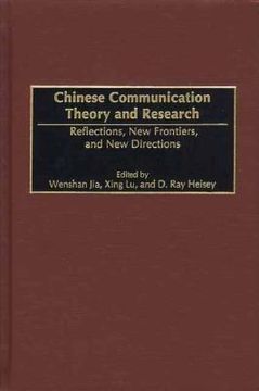 portada chinese communication theory and research: reflections, new frontiers, and new directions (in English)