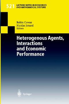 portada heterogenous agents, interactions and economic performance (en Inglés)
