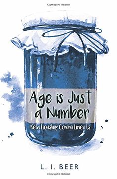 portada Relationship Commitments: Age is Just a Number (Age is Just a Number Series) (Volume 2) (en Inglés)