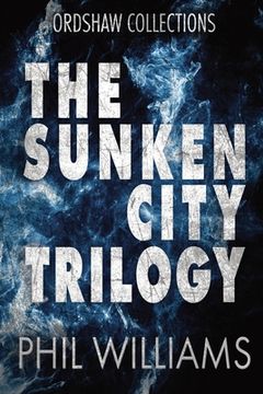 portada The Sunken City Trilogy 