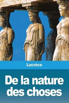 portada De la nature des choses (en Francés)