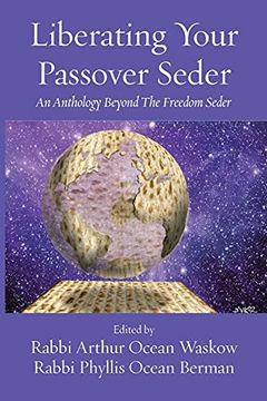 portada Liberating Your Passover Seder: An Anthology Beyond the Freedom Seder (en Inglés)