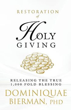 portada Restoration of Holy Giving: Releasing the True 1,000-Fold Blessing! (in English)