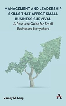 portada Management and Leadership Skills That Affect Small Business Survival: A Resource Guide for Small Businesses Everywhere (in English)