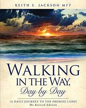 portada Walking in the Way, day by day (a Daily Journey to the Promise Land) 