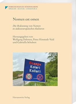 portada Nomen Est Omen: Die Bedeutung Von Namen in Sudosteuropaischen Kulturen (en Alemán)