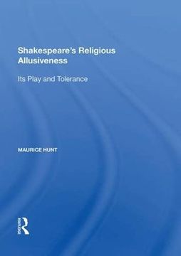 portada Shakespeare's Religious Allusiveness: Its Play and Tolerance (en Inglés)