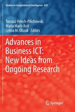 portada Advances in Business Ict: New Ideas from Ongoing Research (en Inglés)