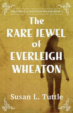 portada The Rare Jewel of Everleigh Wheaton (en Inglés)
