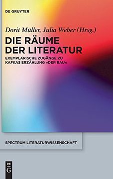 portada Die Räume der Literatur (Spectrum Literaturwissenschaft (en Alemán)