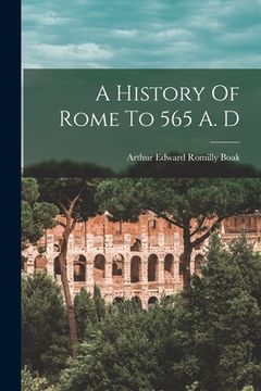 portada A History Of Rome To 565 A. D