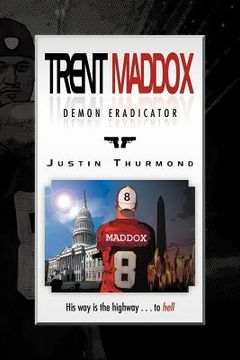 portada trent maddox - demon eradicator (in English)