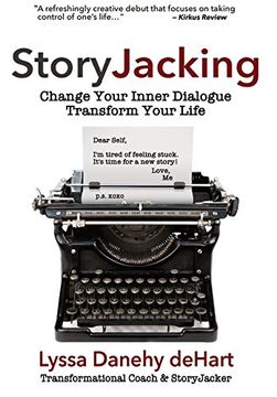 portada Storyjacking: Change Your Inner Dialogue, Transform Your Life (en Inglés)