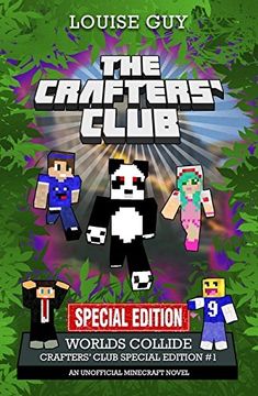 portada Worlds Collide: Crafters' Club Special Edition #1: Volume 10 (The Crafters' Club Series) (in English)