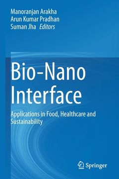 portada Bio-Nano Interface: Applications in Food, Healthcare and Sustainability (in English)