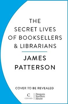 portada The Secret Lives of Booksellers & Librarians (in English)