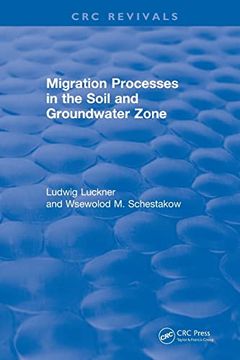 portada Revival: Migration Processes in the Soil and Groundwater Zone (1991) (Crc Press Revivals) 