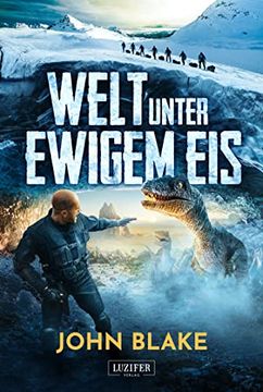 portada Welt Unter Ewigem Eis: Roman (en Alemán)