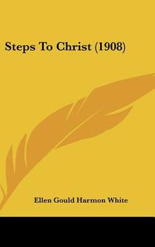portada steps to christ (1908)