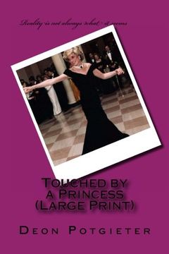 portada Touched by a Princess (Large Print)