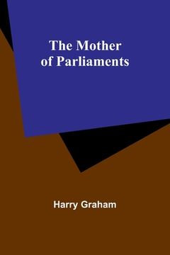 portada The Mother of Parliaments