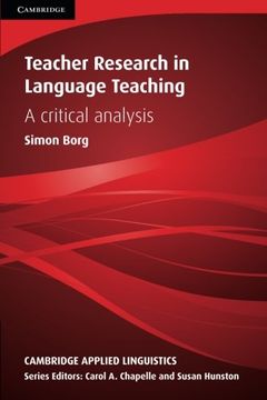 portada Teacher Research in Language Teaching (Cambridge Applied Linguistics) (en Inglés)