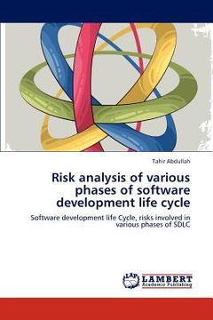 portada risk analysis of various phases of software development life cycle (en Inglés)