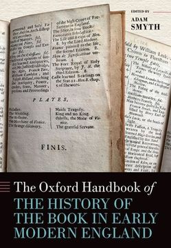 portada The Oxford Handbook of the History of the Book in Early Modern England (en Inglés)