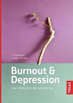 portada Burnout & Depression: Das Hilfebuch in der Lebenskrise (en Alemán)