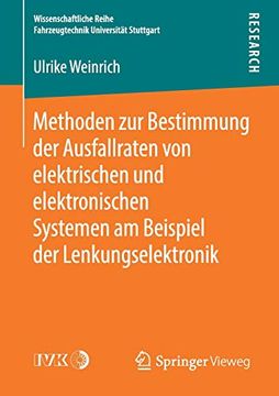 portada Methoden zur Bestimmung der Ausfallraten von Elektrischen und Elektronischen Systemen am Beispiel der Lenkungselektronik (en Alemán)