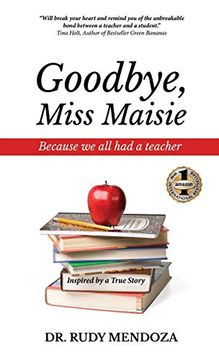 portada Goodbye, Miss Maisie (en Inglés)