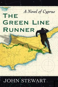 portada The Green Line Runner: A Novel of Cyprus (in English)