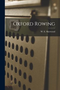 portada Oxford Rowing (en Inglés)