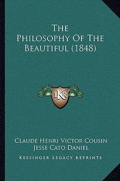 portada the philosophy of the beautiful (1848) (in English)