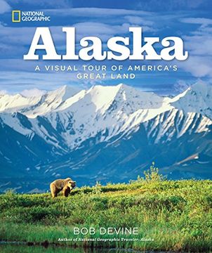portada Alaska: A Visual Tour of America's Great Land (in English)