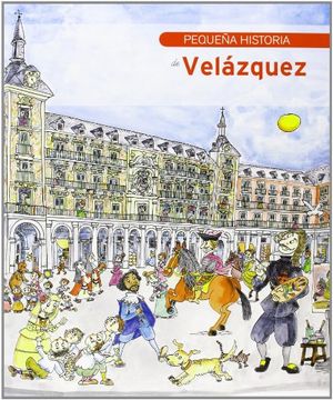 portada Pequeña Historia de Velázquez (in Spanish)