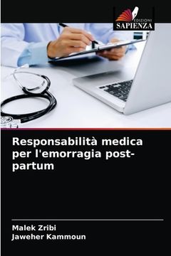 portada Responsabilità medica per l'emorragia post-partum (en Italiano)