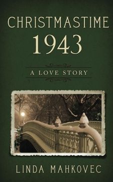 portada Christmastime 1943: A Love Story: Volume 4 (The Christmastime Series)