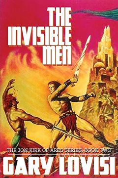 portada The Invisible Men: The jon Kirk of Ares Chronicles, Book 2 (in English)