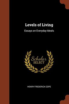 portada Levels of Living: Essays on Everyday Ideals