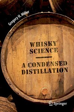portada Whisky Science: A Condensed Distillation (en Inglés)