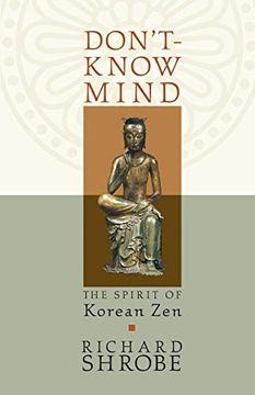portada Don't-Know Mind: The Spirit of Korean zen (in English)