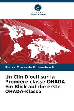 portada Un Clin D'oeil sur la Première classe OHADA Ein Blick auf die erste OHADA-Klasse (in German)