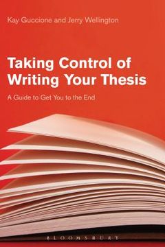 portada Taking Control of Writing Your Thesis: A Guide to Get You to the End (en Inglés)